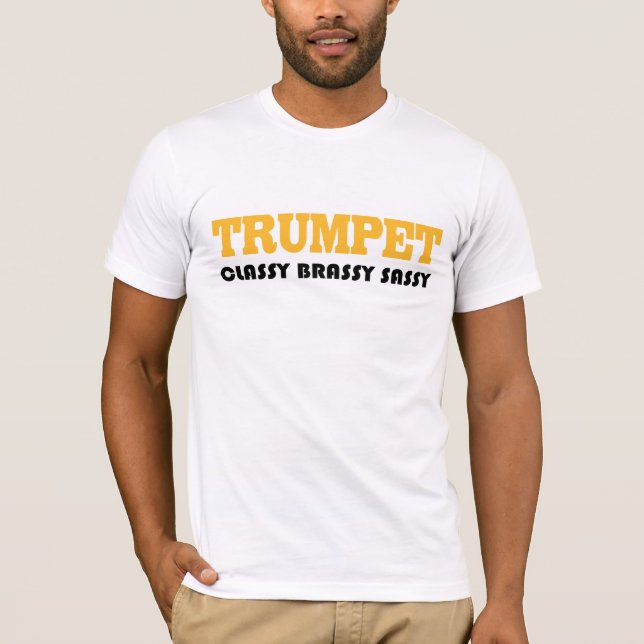 Funny Trumpet Humor T-shirt (Front)