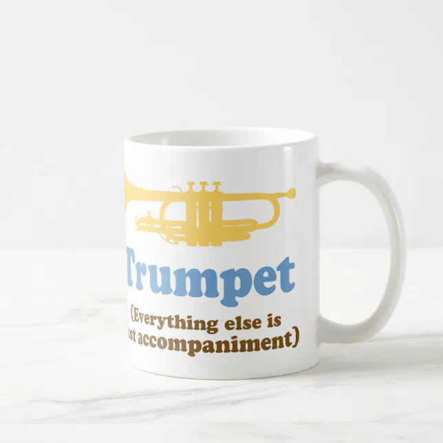 Funny Trumpet Joke Coffee Mug Zazzle