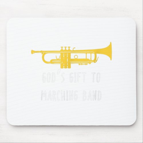 Funny Trumpet Shirt Gods Gift to Band Player Gift Mouse Pad