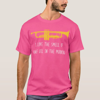 Funny Trumpet Shirt Smell Of Valve Oil Band Player