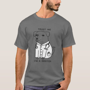 Funny Trust Me I’M A Dogtor Dr Brad Robinson T-Shirt