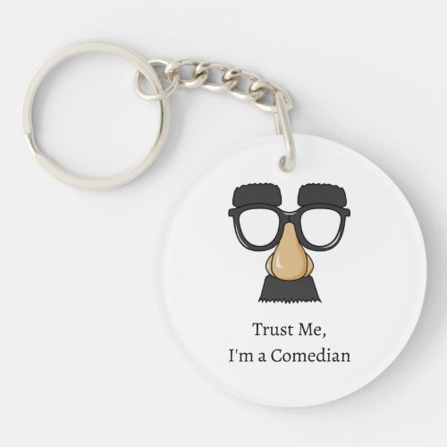 Funny Trust me Im a Comedian Keychain
