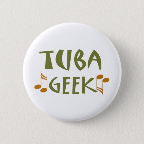 Funny Tuba Geek Gift Pinback Button