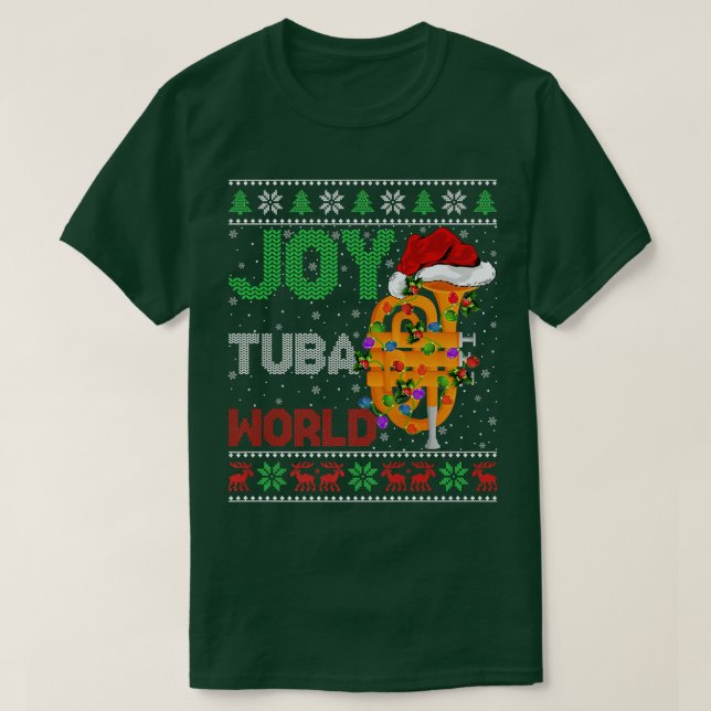 Funny Tuba Music Lover Ulgy Joy Tuba World Christm T-Shirt (Design Front)