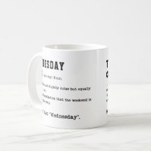 Funny Tuesday Dictionary Mug – Coffee Addicts