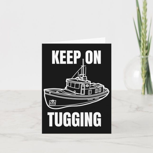 Funny Tug Boat Captain Graphic  Card (Front)