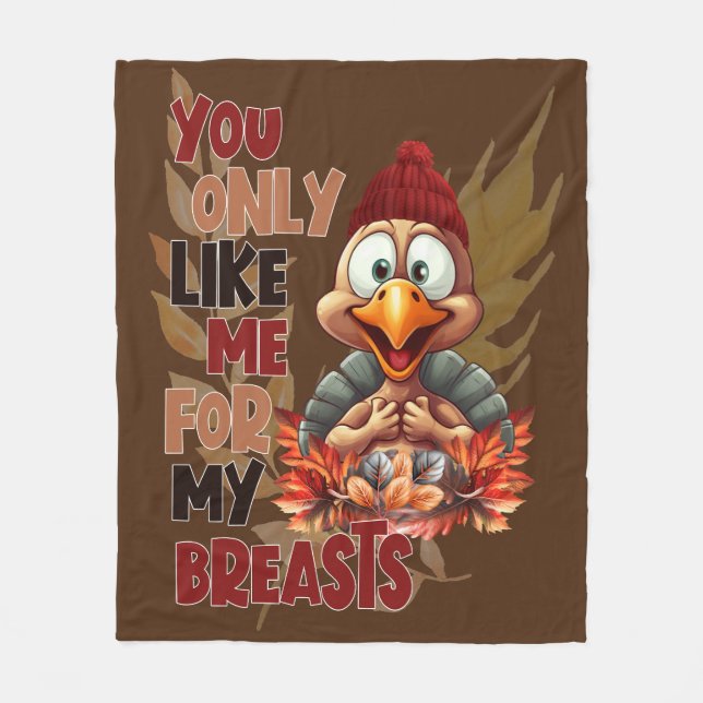 Funny Turkey Breasts Thanksgiving Fleece Blanket (Front)