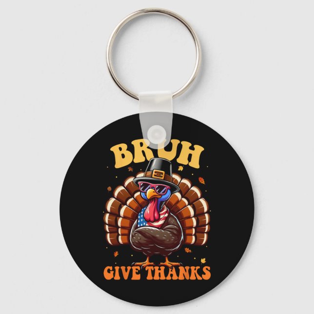 Funny Turkey Bruh Meme Saying Thanksgiving Shirts  Keychain (Front)