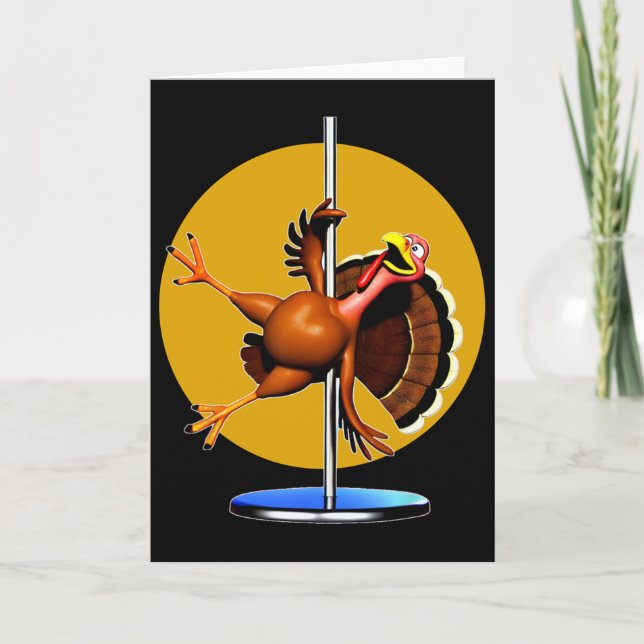 Funny Turkey Dancing Apparel Dancing Pole Thanksgi Card (Front)