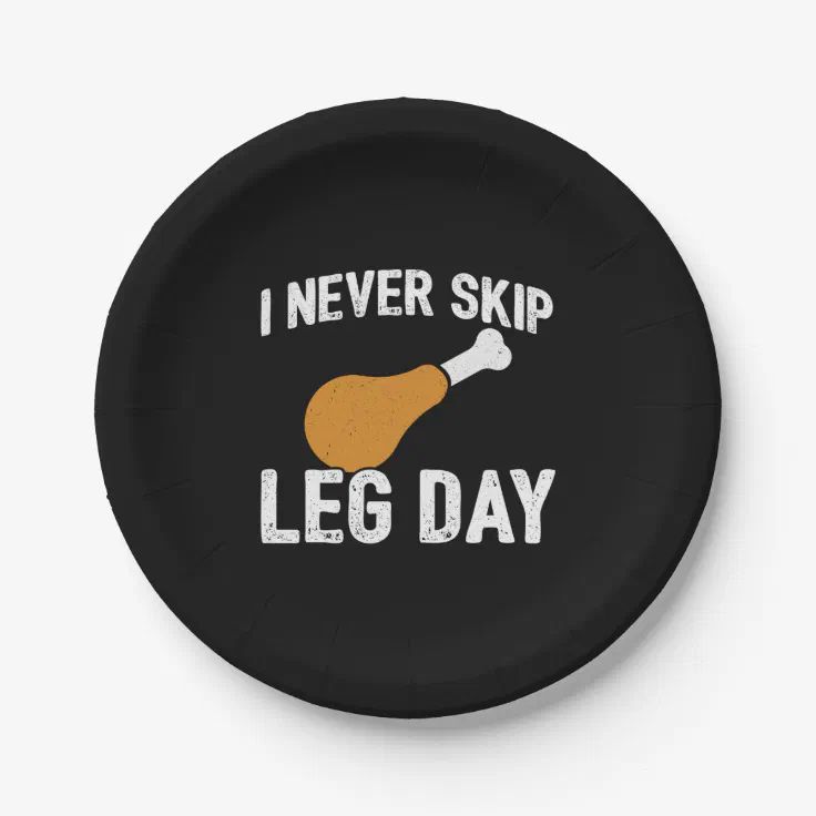 Funny Turkey Day Meme - Never Skip Leg Day - Thank Paper Plates | Zazzle
