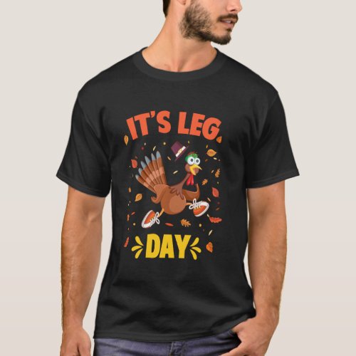 Funny Turkey Exercise Workout Thanksgiving Gym Its T_Shirt