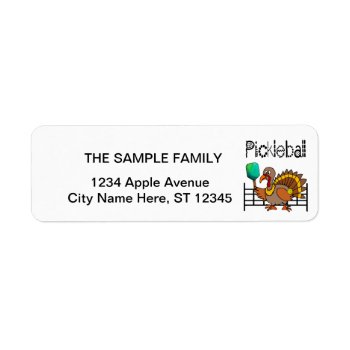 Funny Turkey Playing Pickleball Thanksgiving Label by naturesmiles at Zazzle