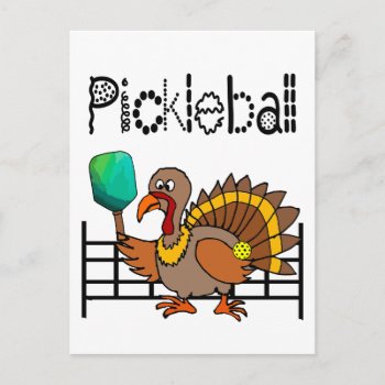 Funny Turkey Playing Pickleball Thanksgiving Postcard by naturesmiles at Zazzle