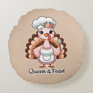 Funny Turkey Queen - Thanksgiving Feast Humor Round Pillow