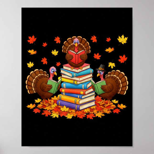 Funny Turkey Reading Book Fall Thanksgiving Teache Poster (Front)