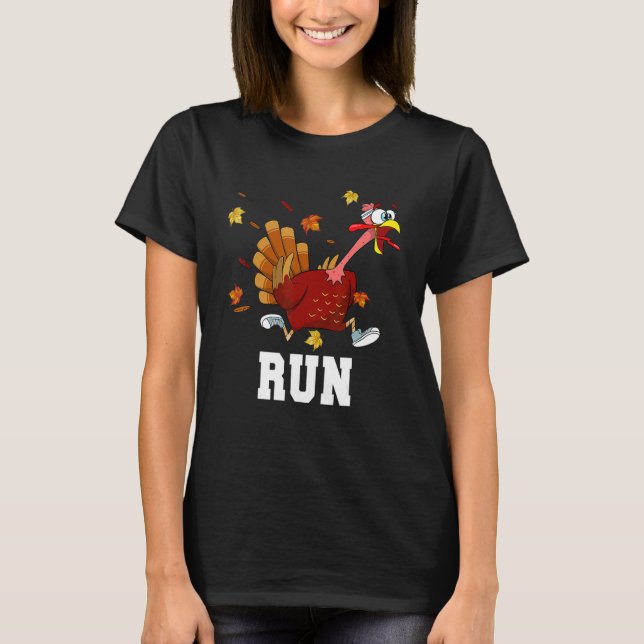 Funny Turkey Run Costume Thanksgiving Running Turk T-Shirt (Front)