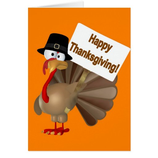 Funny Turkey saying ''Happy Thanksgiving!'' Cards | Zazzle