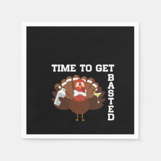Funny Turkey Time To Get Basted Thanksgiving Napkins
