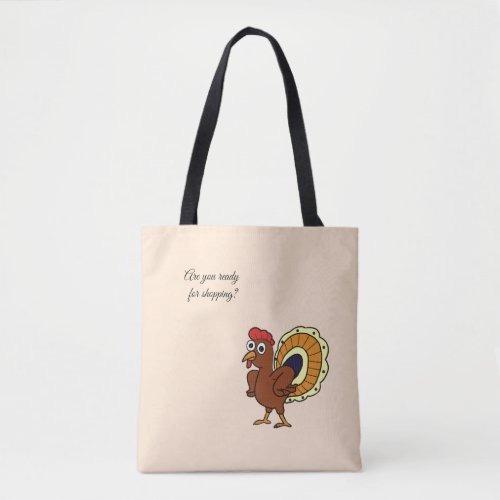 Funny turkey tote bag