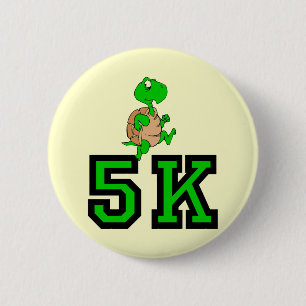 Funny turtle 5K Pinback Button