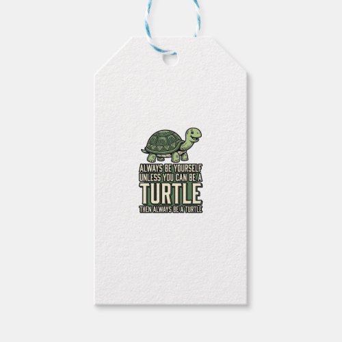 Funny Turtle Be Yourself Vintage Shirt Design_1 Gift Tags