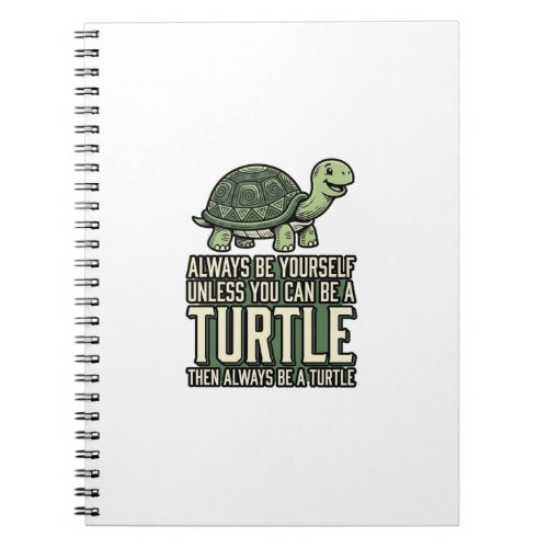 Funny Turtle Be Yourself Vintage Shirt Design_1 Notebook