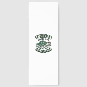 Funny Turtle Make Me Happy Vintage  Bookmarks