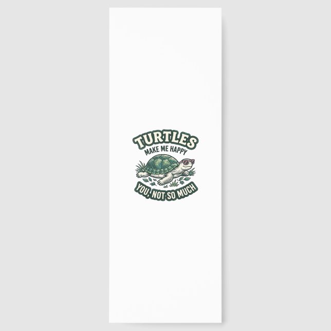 Funny Turtle Make Me Happy Vintage  Bookmarks (Front)