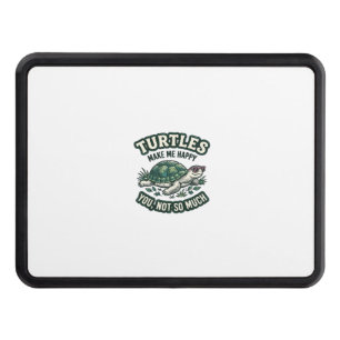 Funny Turtle Make Me Happy Vintage Hitch Cover