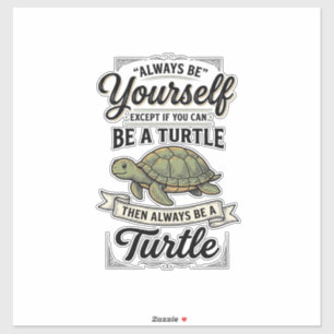 Funny Turtle Quote Vintage Engraving Design (2)_1 Sticker