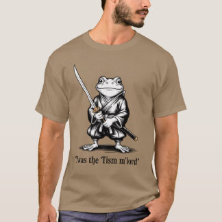 Funny T'was the 'Tism M'Lord Funny Medieval Knight T-Shirt