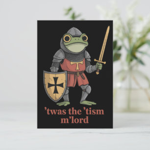 Funny T'was The 'Tism M'Lord Medieval Knight Frog Invitation