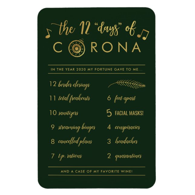 Funny Twelve Days of Corona | Gold Green Holiday Magnet (Vertical)