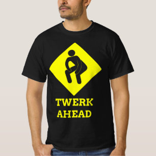 Funny Twerk Dance  T-Shirt