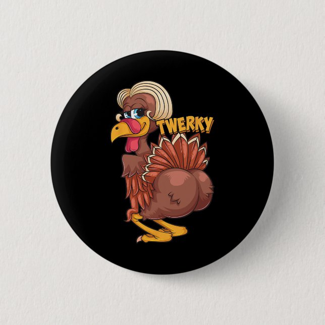 Funny Twerky Dance Cute Love Twerk Dancing Thanksg Button (Front)