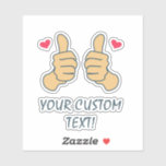 Funny Two Thumbs Up Custom Text Sticker