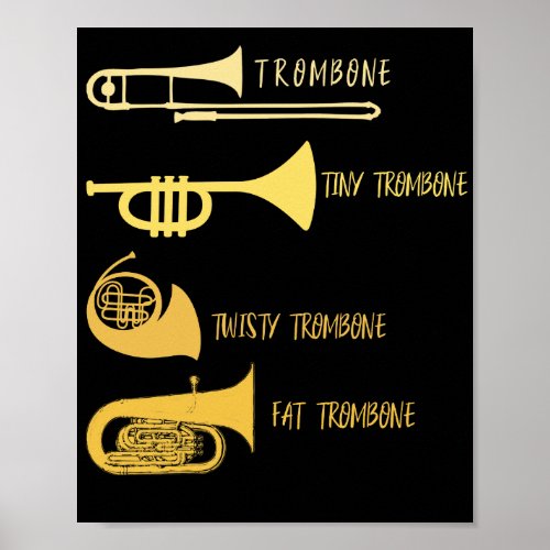 Funny Types of Trombone Player Marching Jazz Band Poster