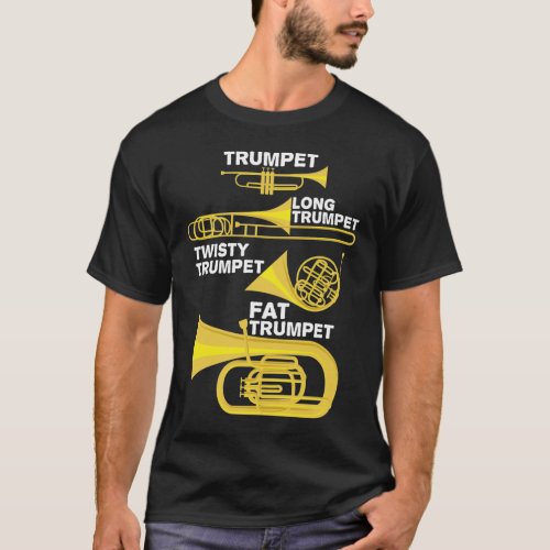 Funny Types of Trumpet Player Marching Jazz T_Shirt