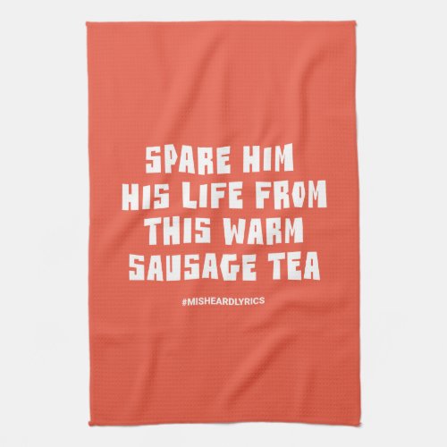 Funny typographic misheard song lyrics tea towel