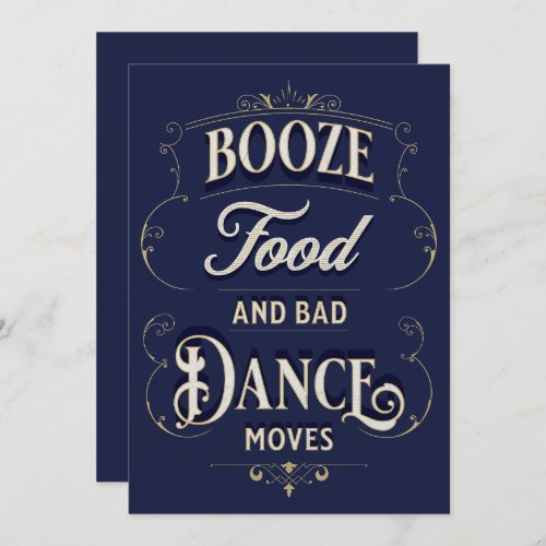 Funny Typography Booze Food Dance Moves Casual Invitation