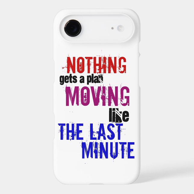 Funny Typography The Last Minute Procrastinator Case-Mate iPhone Case (Back)