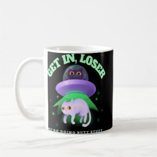 Funny Ufo Cat Alien Abduction We Re Doing Butt Stu Coffee Mug