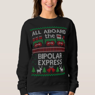 Funny Ugly Christmas Bipolar Express Train Sweater
