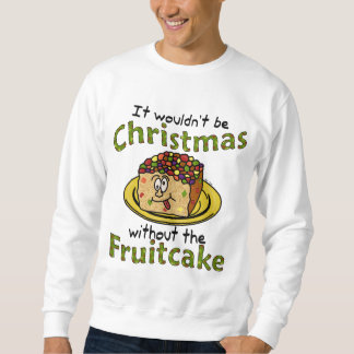Funny Ugly Christmas Cartoon Fruitcake Sweatshirt