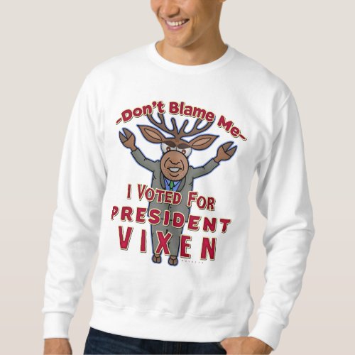 Funny Ugly Christmas President Vixen Political Sweatshirt