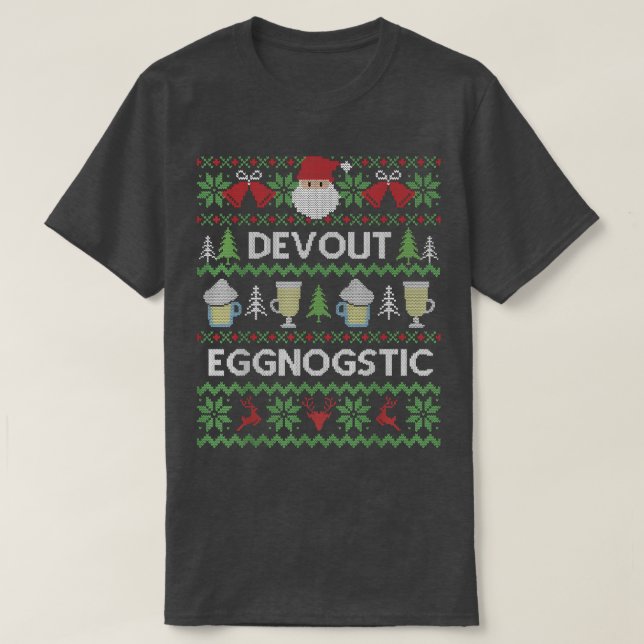Funny Ugly Christmas Sweater Devout Eggnostic  (Design Front)