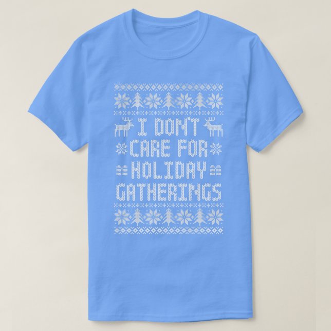 Funny Ugly Christmas Sweater I Dont e For Holiday  (Design Front)
