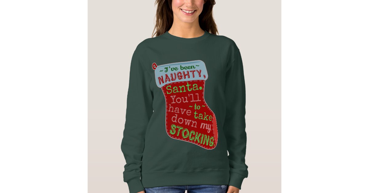 Funny Ugly Christmas Sweater Naughty Stocking Joke Zazzle