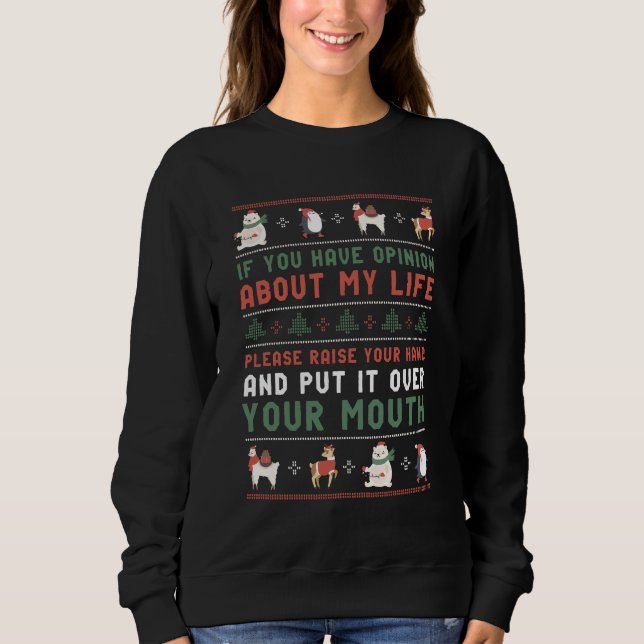 Funny Ugly Christmas Sweater Sassy Sarcastic Quote (Front)