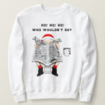 Funny Ugly Christmas Sweaters<br><div class="desc">Funny Christmas holiday cartoon shirt featuring Santa in the bathroom for your Ugly Christmas Sweater party.</div>